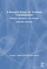 A Research Primer for Technical Communication: Methods, Exemplars, and Analyses book cover
