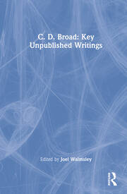 C. D. Broad: Key Unpublished Writings book cover