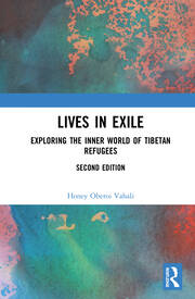 Lives in Exile: Exploring the Inner World of Tibetan Refugees book cover