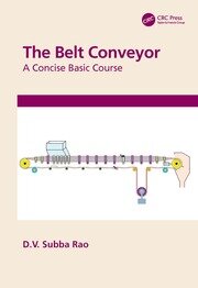 The Belt Conveyor: A Concise Basic Course book cover