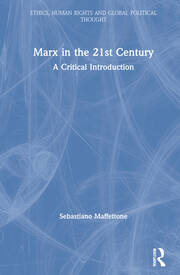 Marx in the 21st Century: A Critical Introduction book cover