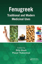 Fenugreek: Traditional and Modern Medicinal Uses book cover