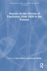 Sources in the History of Psychiatry, from 1800 to the Present book cover
