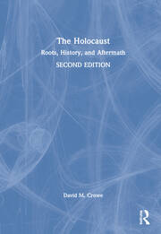 The Holocaust: Roots, History, and Aftermath book cover