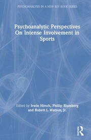 Psychoanalytic Perspectives On Intense Involvement in Sports book cover