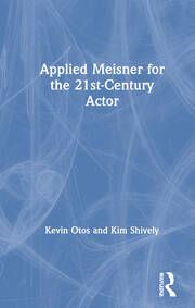 Applied Meisner for the 21st-Century Actor book cover