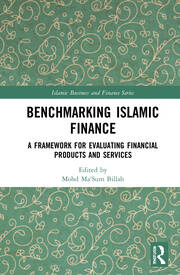 Benchmarking Islamic Finance: A Framework for Evaluating Financial Products and Services book cover