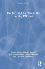 The U.S. and the War in the Pacific, 1941–45 book cover