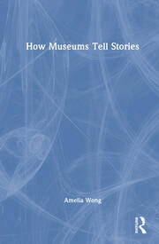 How Museums Tell Stories book cover