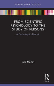 From Scientific Psychology to the Study of Persons: A Psychologist’s Memoir book cover