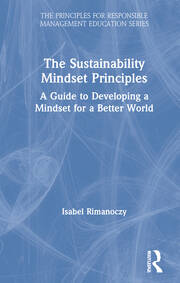 The Sustainability Mindset Principles: A Guide to Developing a Mindset for a Better World book cover