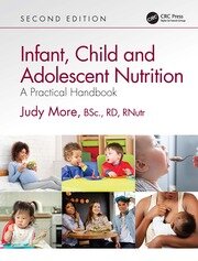 Infant, Child and Adolescent Nutrition: A Practical Handbook book cover