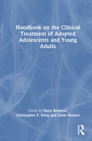 Handbook on the Clinical Treatment of Adopted Adolescents and Young Adults book cover