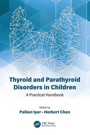 Thyroid and Parathyroid Disorders in Children: A Practical Handbook book cover