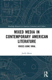 Mixed Media in Contemporary American Literature: Voices Gone Viral book cover
