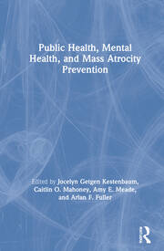 Public Health, Mental Health, and Mass Atrocity Prevention book cover