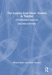 The Journey from Music Student to Teacher: A Professional Approach book cover
