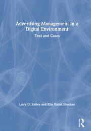 Advertising Management in a Digital Environment: Text and Cases book cover