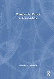 Commercial Dance: An Essential Guide book cover