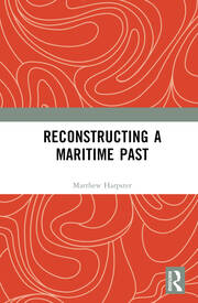 Reconstructing a Maritime Past book cover
