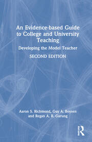 An Evidence-based Guide to College and University Teaching: Developing the Model Teacher book cover