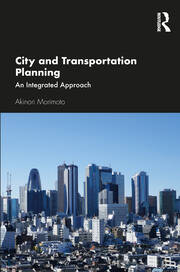 City and Transportation Planning: An Integrated Approach book cover