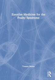 Exercise Medicine for the Frailty Syndrome book cover