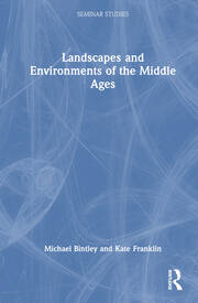 Landscapes and Environments of the Middle Ages book cover