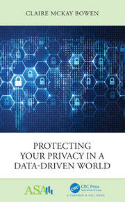 Protecting Your Privacy in a Data-Driven World book cover