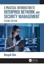 A Practical Introduction to Enterprise Network and Security Management book cover