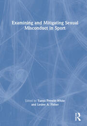 Examining and Mitigating Sexual Misconduct in Sport book cover