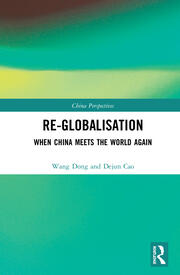 Re-globalisation: When China Meets the World Again book cover