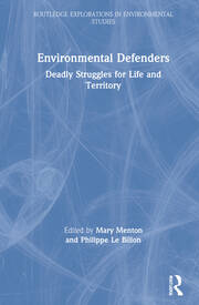 Environmental Defenders: Deadly Struggles for Life and Territory book cover