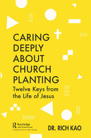 Caring Deeply About Church Planting: Twelve Keys from the Life of Jesus book cover
