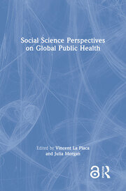 Social Science Perspectives on Global Public Health book cover