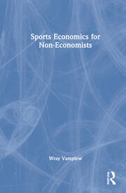 Sports Economics for Non-Economists book cover
