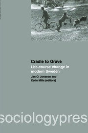 Cradle to Grave: Life-Course Change in Modern Sweden book cover