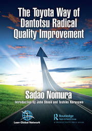 The Toyota Way of Dantotsu Radical Quality Improvement book cover