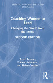 Coaching Women to Lead: Changing the World from the Inside book cover