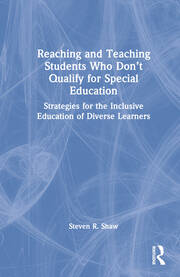 Reaching and Teaching Students Who Don’t Qualify for Special Education: Strategies for the Inclusive Education of Diverse Learners book cover