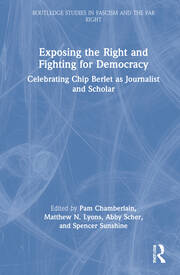 Exposing the Right and Fighting for Democracy: Celebrating Chip Berlet as Journalist and Scholar book cover