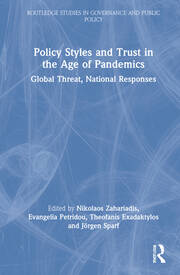 Policy Styles and Trust in the Age of Pandemics: Global Threat, National Responses book cover