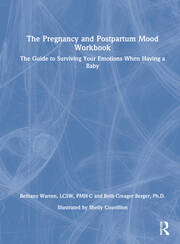 The Pregnancy and Postpartum Mood Workbook: The Guide to Surviving Your Emotions When Having a Baby book cover