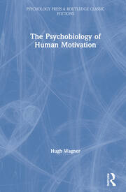 The Psychobiology of Human Motivation book cover
