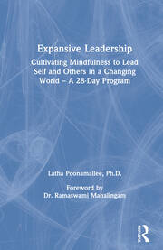 Expansive Leadership: Cultivating Mindfulness to Lead Self and Others in a Changing World – A 28-Day Program book cover