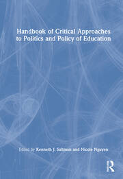 Handbook of Critical Approaches to Politics and Policy of Education book cover