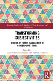 Transforming Subjectivities: Studies in Human Malleability in Contemporary Times book cover