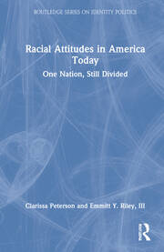 Racial Attitudes in America Today: One Nation, Still Divided book cover