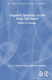 Linguistic Identities in the Arab Gulf States: Waves of Change book cover