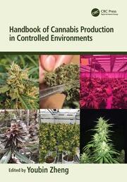 Handbook of Cannabis Production in Controlled Environments book cover